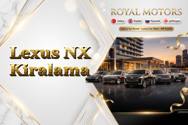 Lexus NX Kiralama