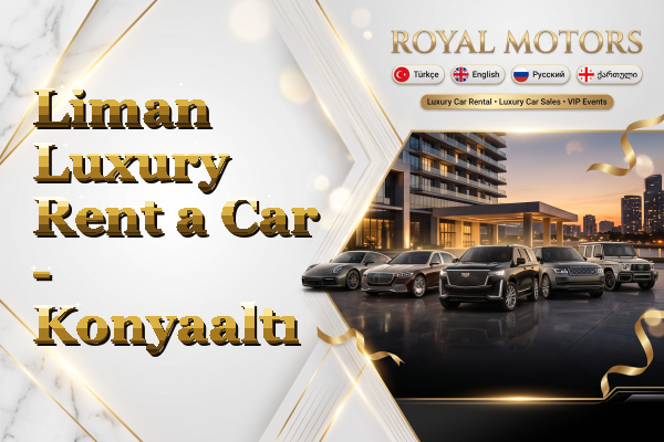 Liman Luxury Rent a Car - Konyaaltı