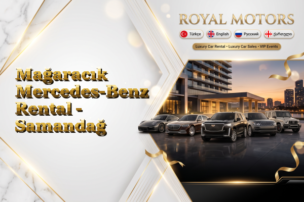 Mağaracık Mercedes-Benz Rental - Samandağ