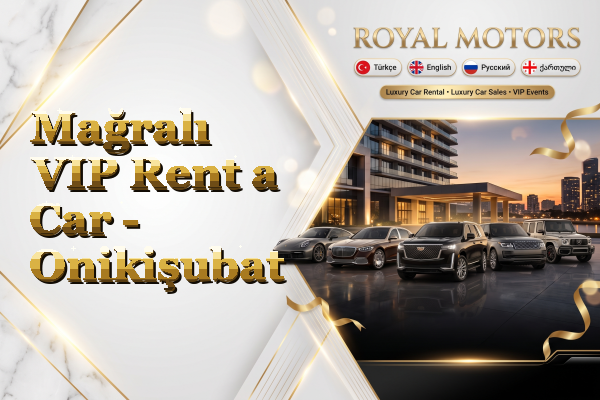 Mağralı VIP Rent a Car - Onikişubat