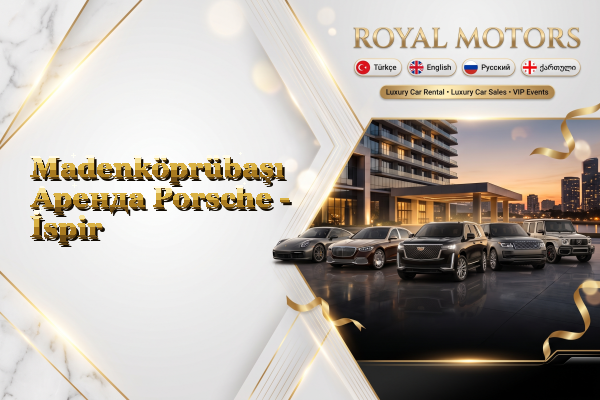 Madenköprübaşı Аренда Porsche - İspir