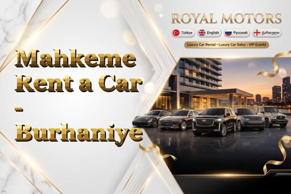 Mahkeme Rent a Car - Burhaniye