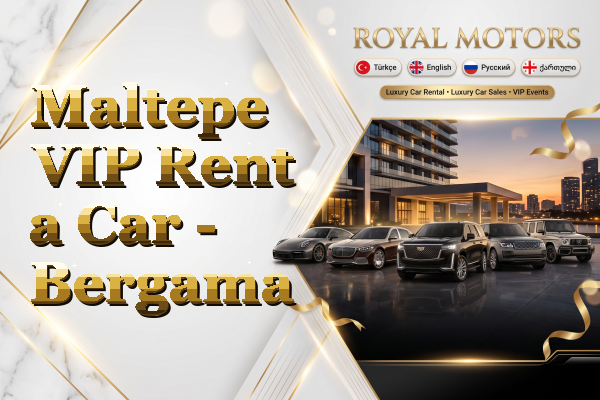 Maltepe VIP Rent a Car - Bergama
