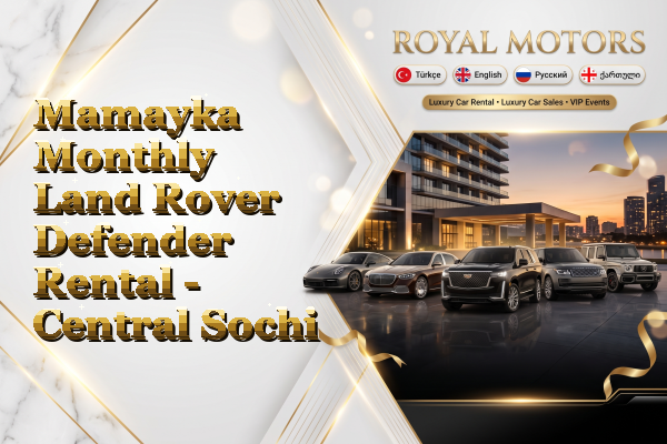 Mamayka Monthly Land Rover Defender Rental - Central Sochi