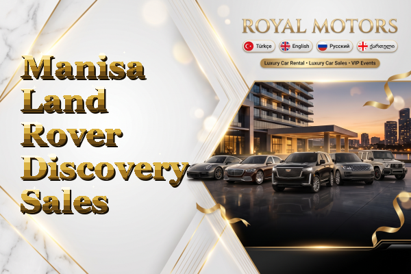 Manisa Land Rover Discovery Sales