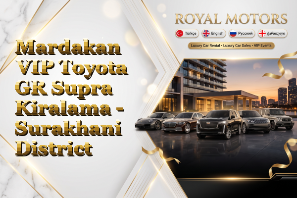 Mardakan VIP Toyota GR Supra Kiralama - Surakhani District