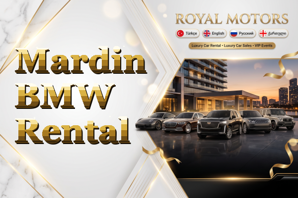 Mardin BMW Rental
