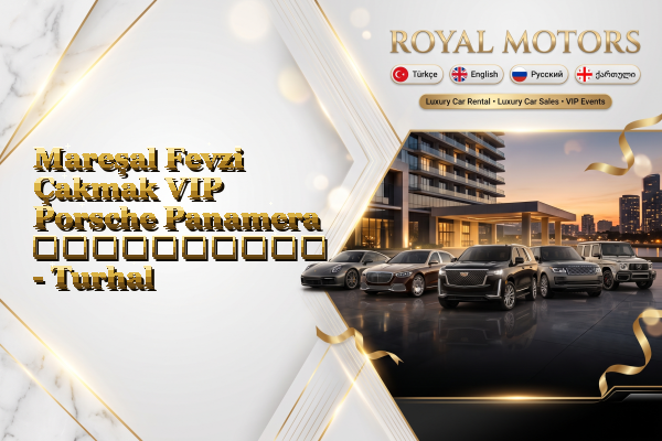 Mareşal Fevzi Çakmak VIP Porsche Panamera გაქირავება - Turhal