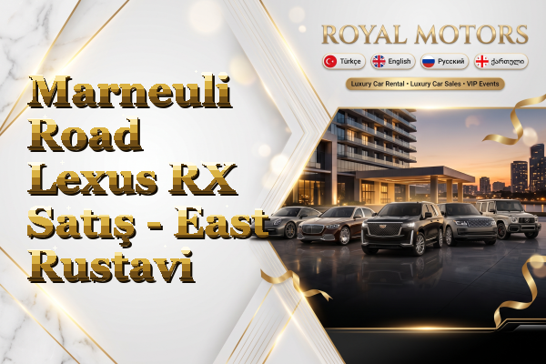 Marneuli Road Lexus RX Satış - East Rustavi