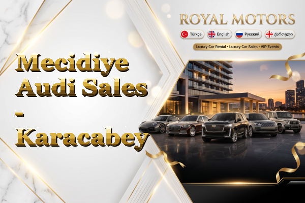 Mecidiye Audi Sales - Karacabey