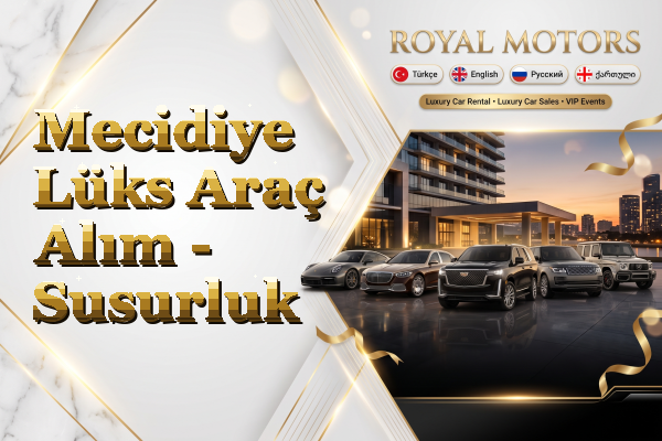 Mecidiye Lüks Araç Alım - Susurluk