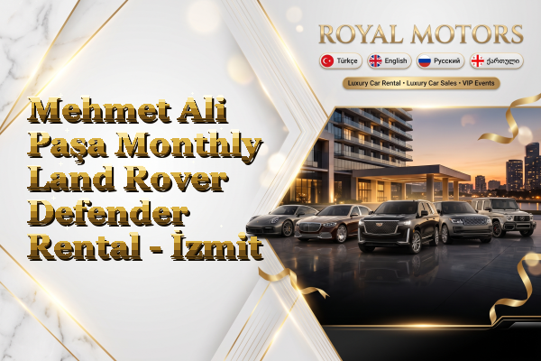 Mehmet Ali Paşa Monthly Land Rover Defender Rental - İzmit