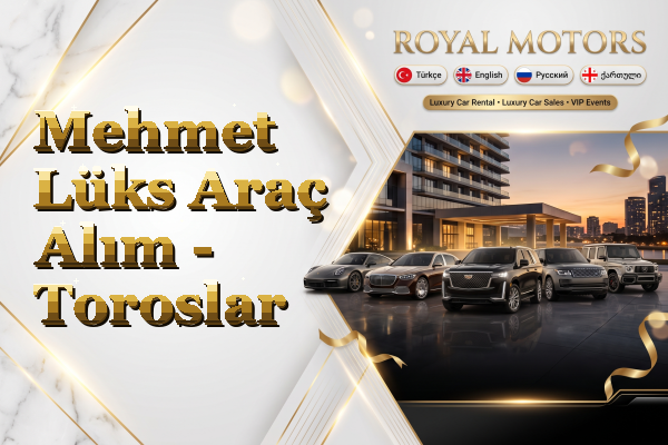 Mehmet Lüks Araç Alım - Toroslar