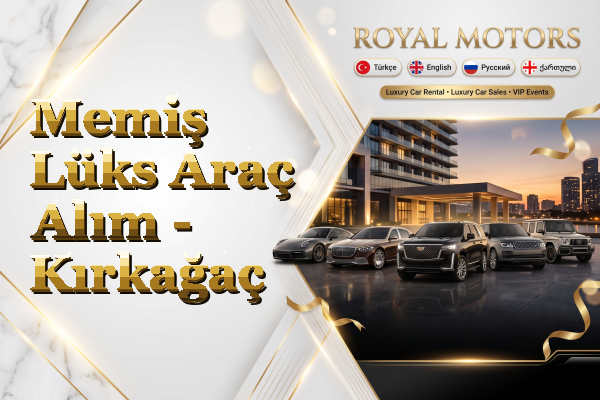 Memiş Lüks Araç Alım - Kırkağaç