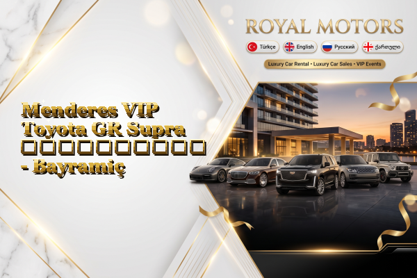 Menderes VIP Toyota GR Supra გაქირავება - Bayramiç