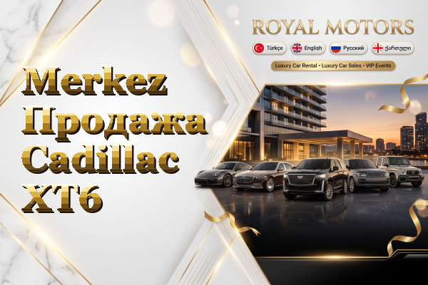 Merkez Продажа Cadillac XT6