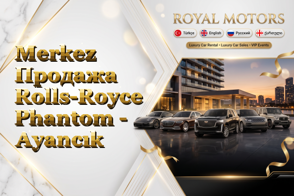 Merkez Продажа Rolls-Royce Phantom - Ayancık