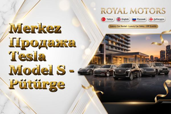 Merkez Продажа Tesla Model S - Pütürge