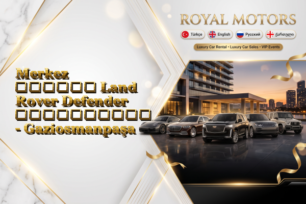 Merkez თვიური Land Rover Defender გაქირავება - Gaziosmanpaşa