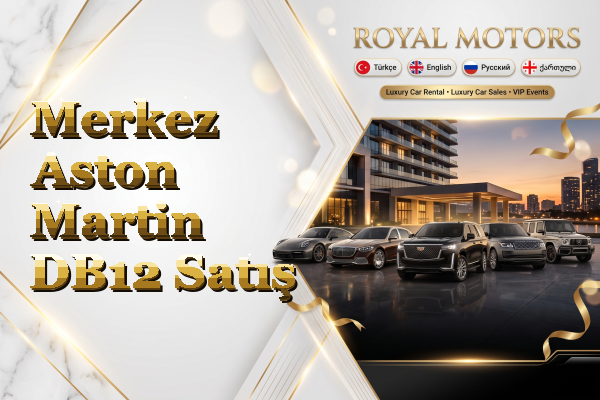 Merkez Aston Martin DB12 Satış