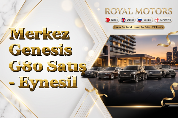 Merkez Genesis G80 Satış - Eynesil