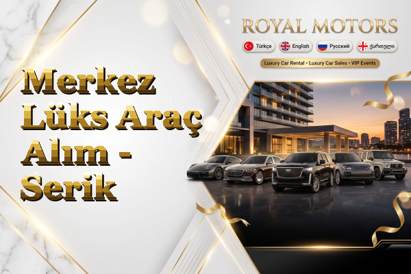 Merkez Lüks Araç Alım - Serik