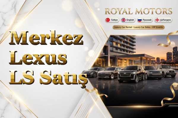 Merkez Lexus LS Satış
