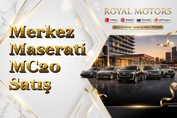 Merkez Maserati MC20 Satış