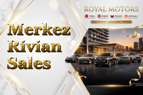 Merkez Rivian Sales