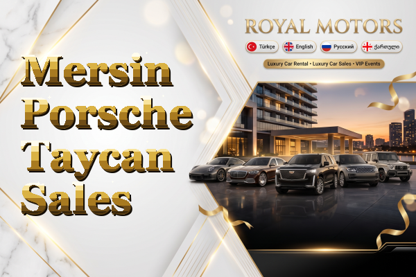 Mersin Porsche Taycan Sales