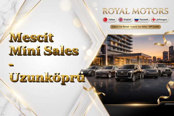 Mescit Mini Sales - Uzunköprü
