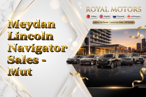 Meydan Lincoln Navigator Sales - Mut