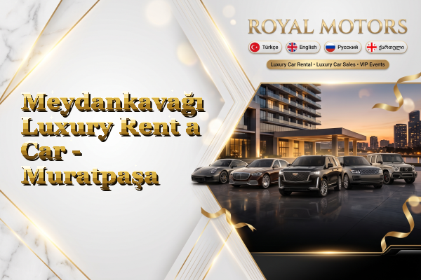 Meydankavağı Luxury Rent a Car - Muratpaşa