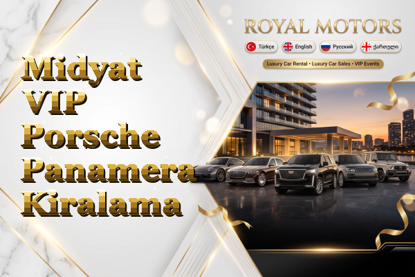 Midyat VIP Porsche Panamera Kiralama