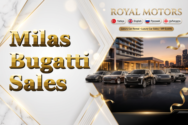 Milas Bugatti Sales