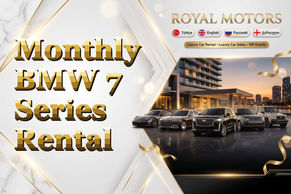 Monthly BMW 7 Series Rental
