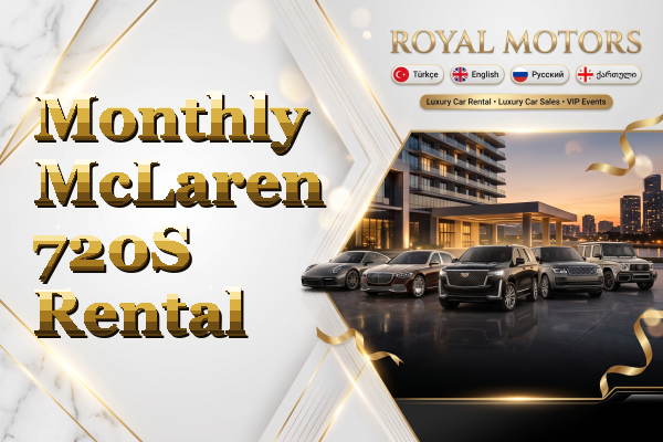 Monthly McLaren 720S Rental