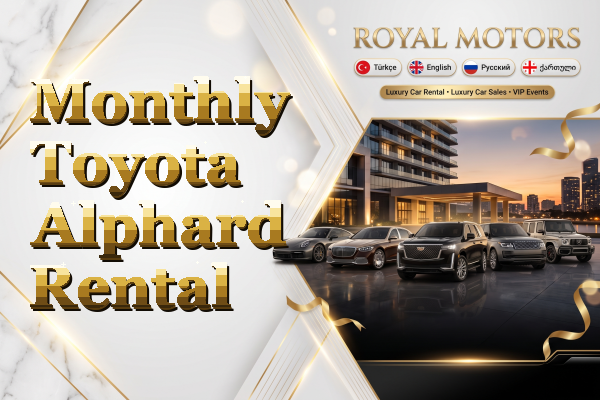 Monthly Toyota Alphard Rental