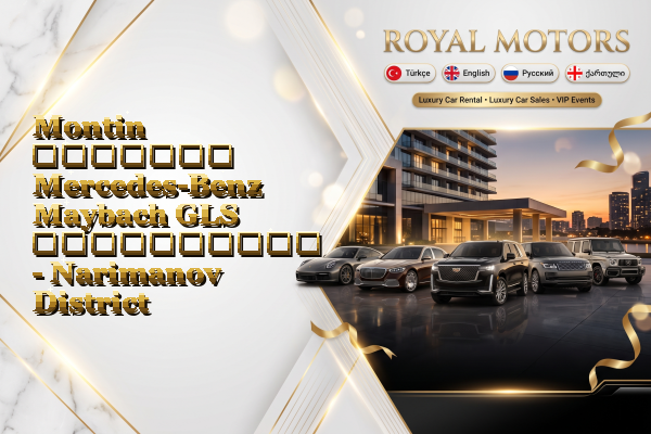 Montin მძღოლით Mercedes-Benz Maybach GLS გაქირავება - Narimanov District