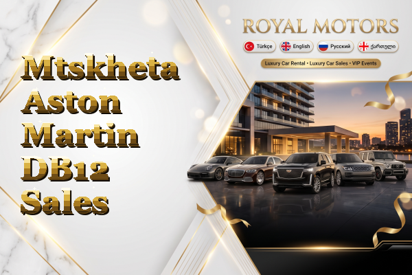 Mtskheta Aston Martin DB12 Sales
