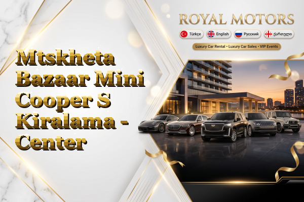 Mtskheta Bazaar Mini Cooper S Kiralama - Center