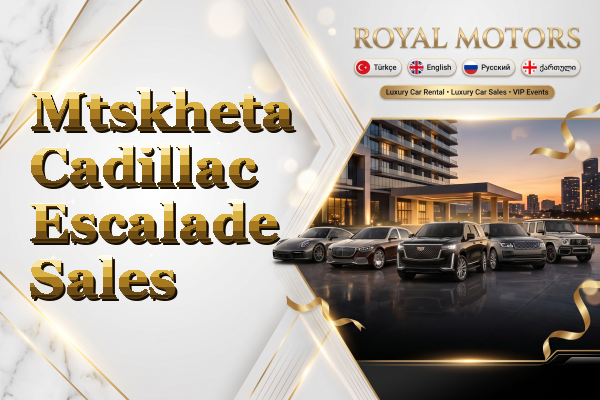 Mtskheta Cadillac Escalade Sales