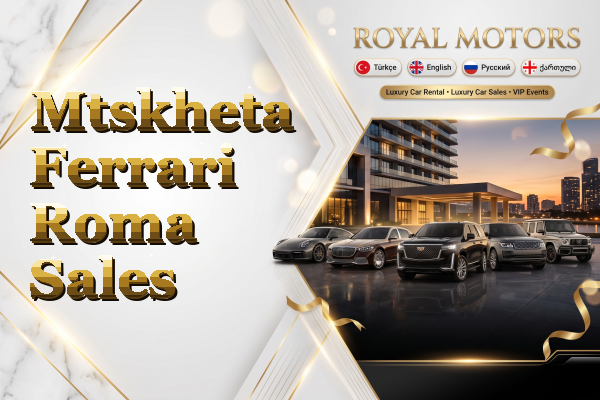 Mtskheta Ferrari Roma Sales
