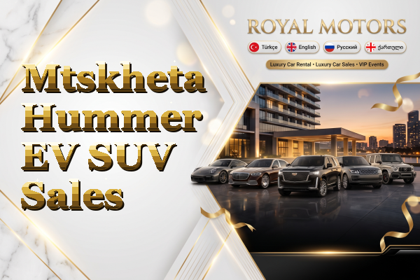 Mtskheta Hummer EV SUV Sales