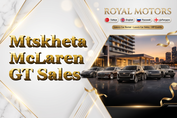 Mtskheta McLaren GT Sales