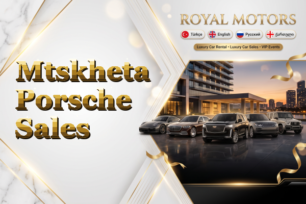 Mtskheta Porsche Sales