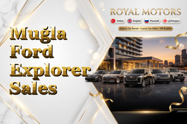 Muğla Ford Explorer Sales