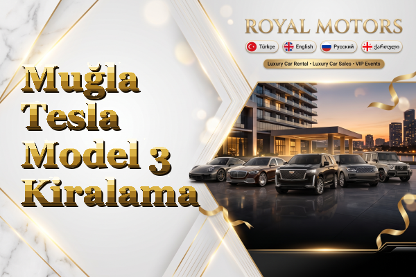 Muğla Tesla Model 3 Kiralama