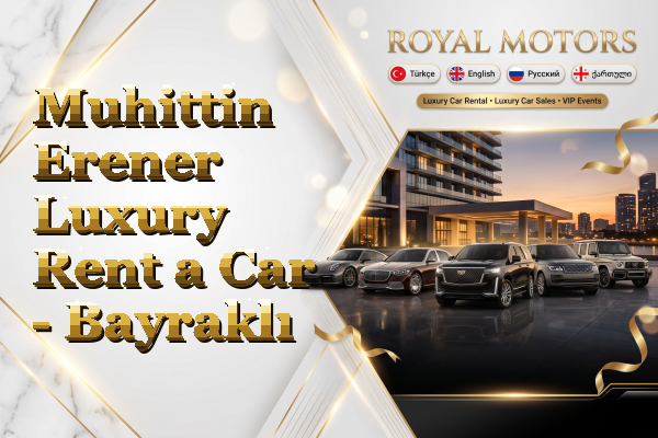 Muhittin Erener Luxury Rent a Car - Bayraklı