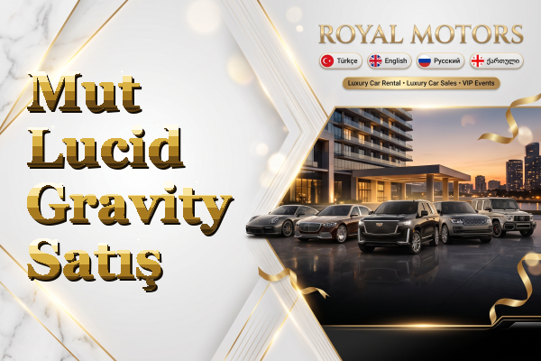 Mut Lucid Gravity Satış